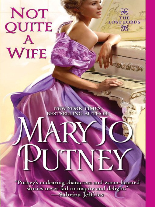 Title details for Not Quite a Wife by Mary Jo Putney - Available